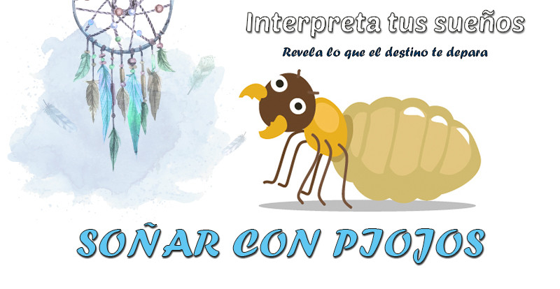 significado soñar con piojos