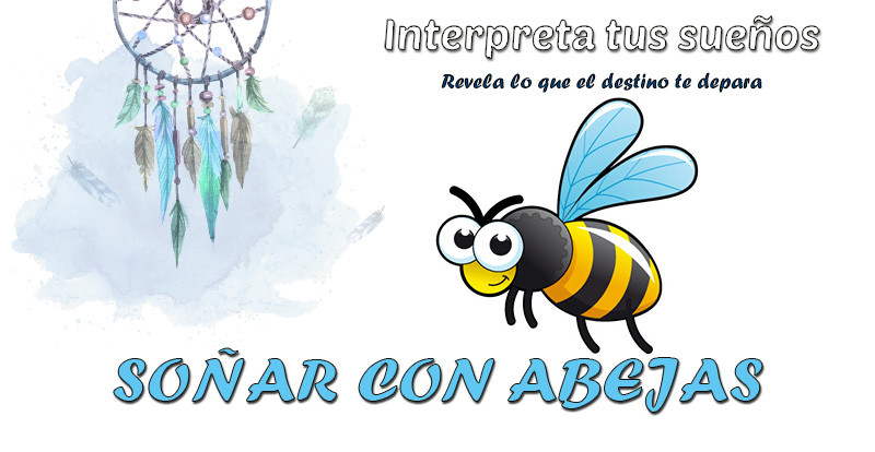 significado soñar con abejas
