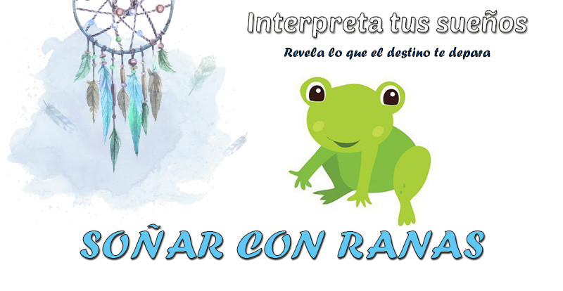 significado soñar con ranas
